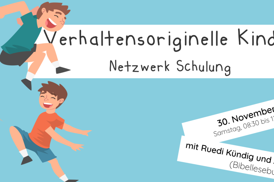 Schulung “Verhaltensoriginelle Kinder”