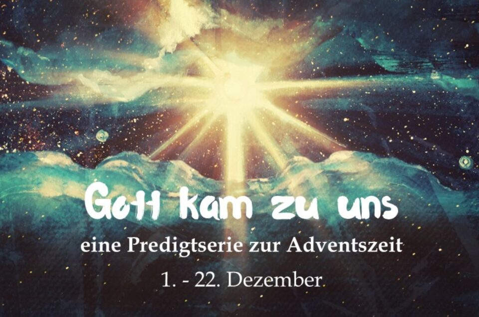 Neue Adventspredigtserie