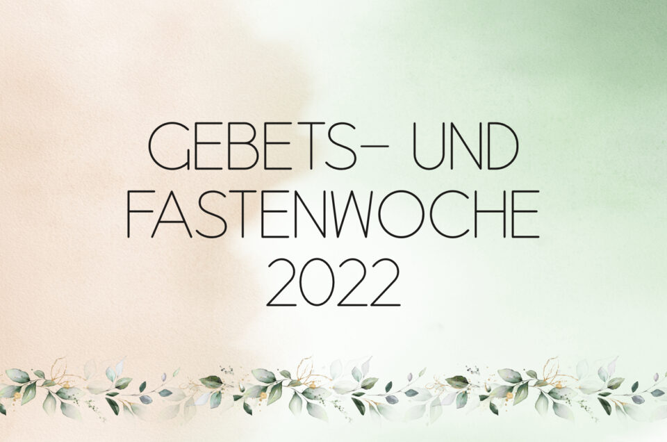 Gebets- und Fastenwoche