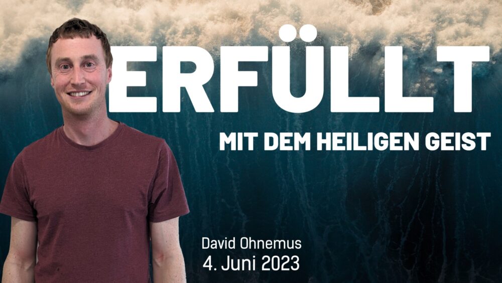 Erfüllt mit dem Heiligen Geist
