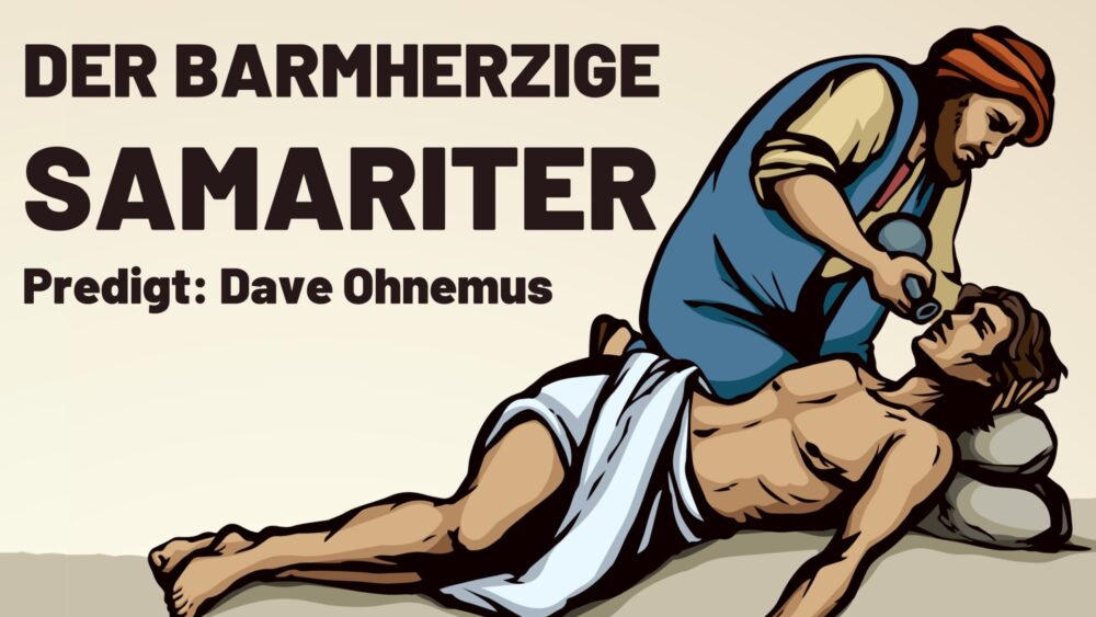 Der barmherzige Samariter