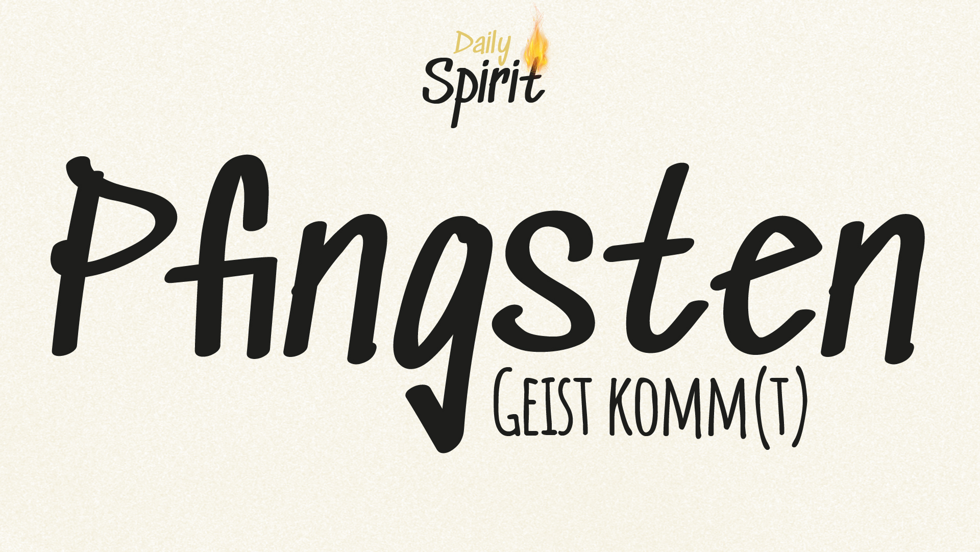 Pfingsten - Geist komm(t) Image