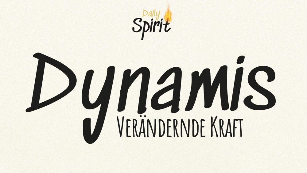 Dynamis - Verändernde Kraft Image