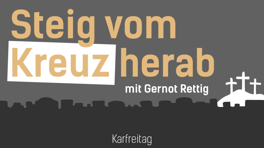 Steig vom Kreuz herab Image